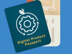 电子行业成为欧盟数字产品护照首选行业